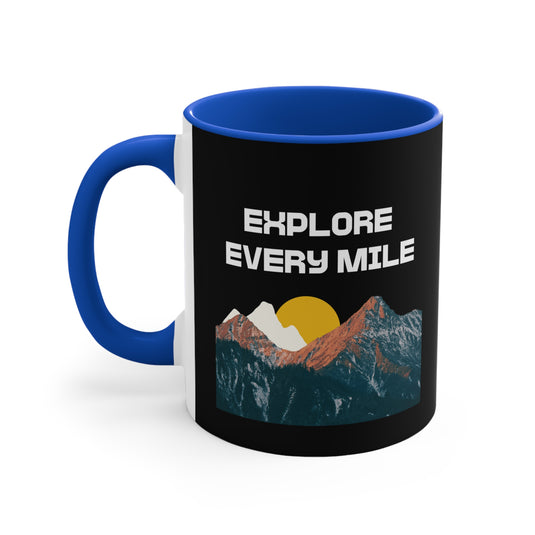 Explore Every Mile 11oz Accent Mug